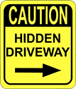 Hidden Driveway señal